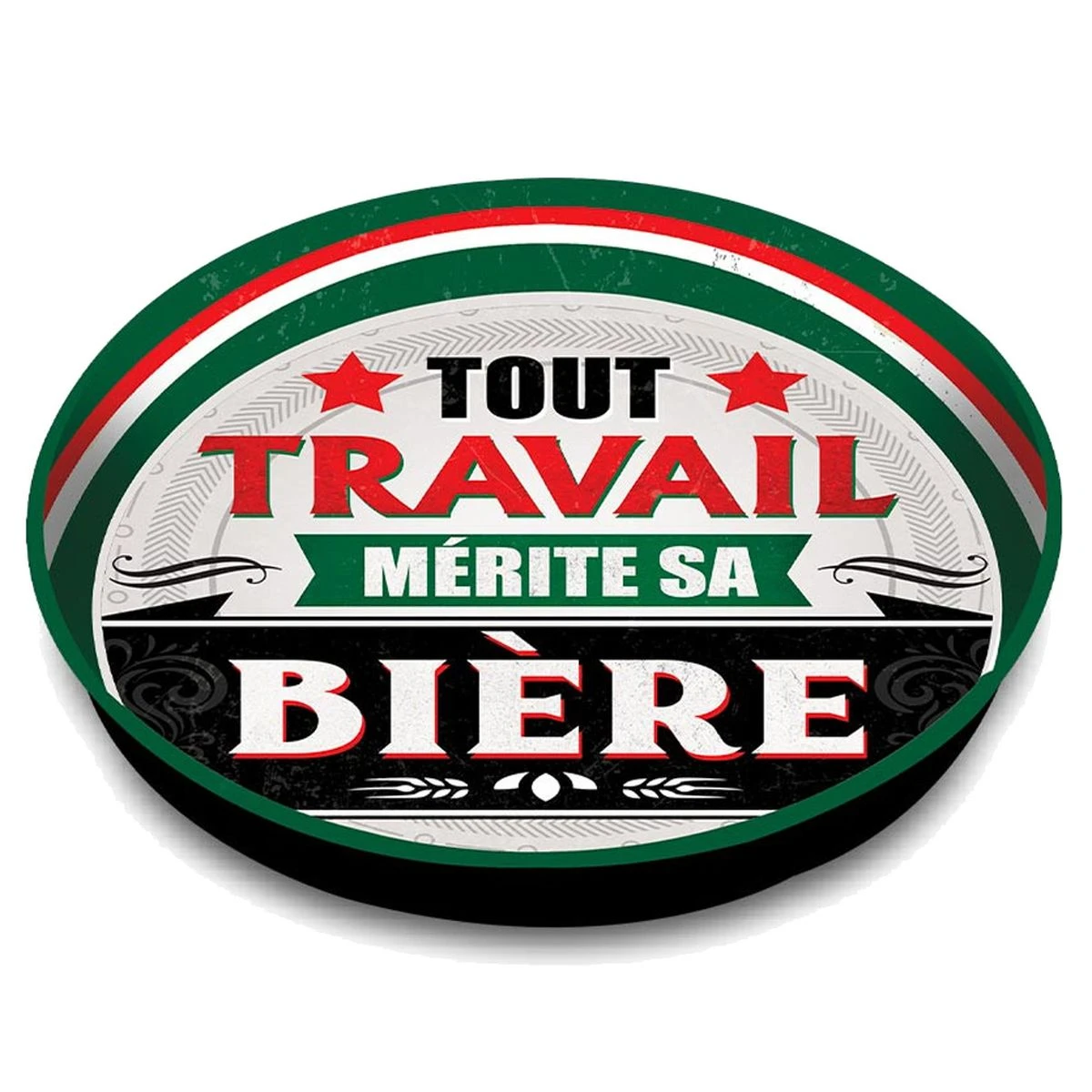 Plateau Tout Travail Mérite Sa Bière - Rond En Métal 33 Cm – Image 3