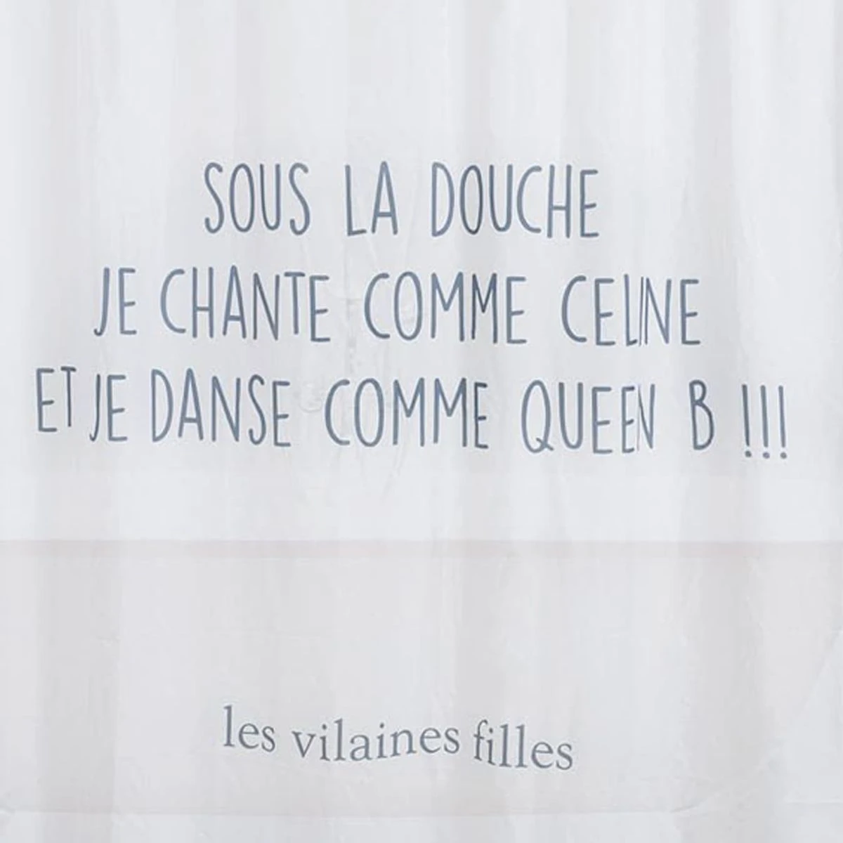 Rideau De Douche Les Vilaines Filles - Je Chante Comme...