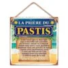 Plaque Décorative Prière Du Pastis à Suspendre 20 Cm