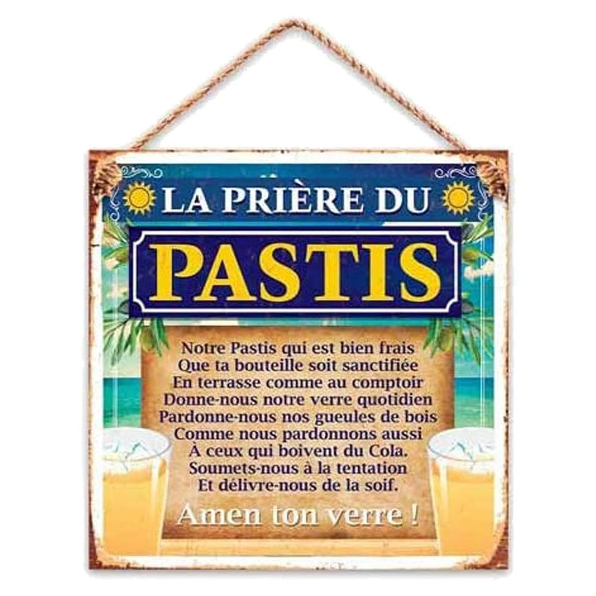 Plaque Décorative Prière Du Pastis à Suspendre 20 Cm